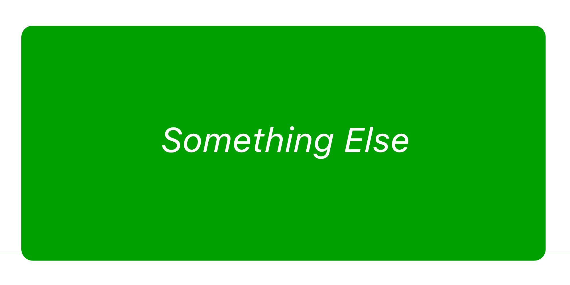 Something Else